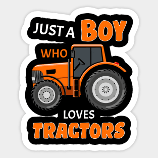 Just A Boy Who Loves Tractors Sticker